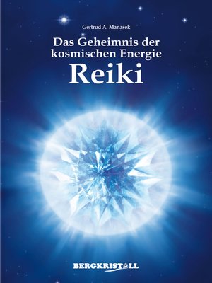 cover image of Das Geheimnis der kosmischen Energie Reiki